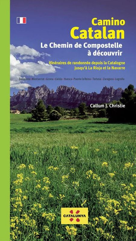 [PIOLET.G.100] Camino Catalán - Le Chemin de Compostelle à découvrir