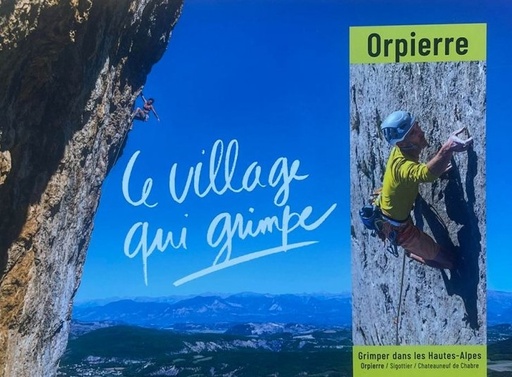 Orpierre - Le Village qui Grimpe