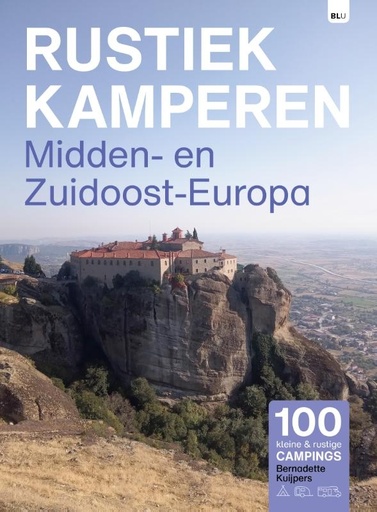 [RK.072] Rustiek Kamperen - Midden en Zuidoost Europa