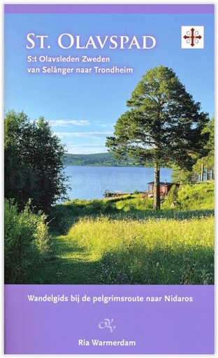 [OUT.OVV.100] St. Olavspad - Olavsleden Zweden van Salanger naar Trondheim