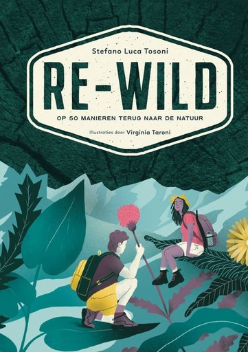 [REBO.OUT.001] Re-wild Op 50 manieren terug naar de natuur