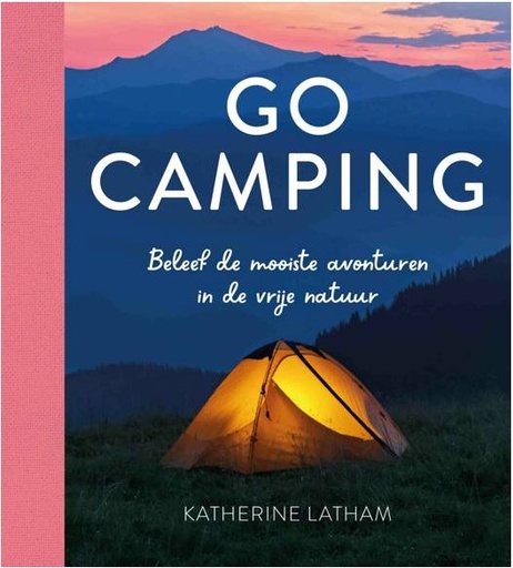 [REBO.OUT.003] Go camping - beleef de mooiste avonturen in de vrije natuur