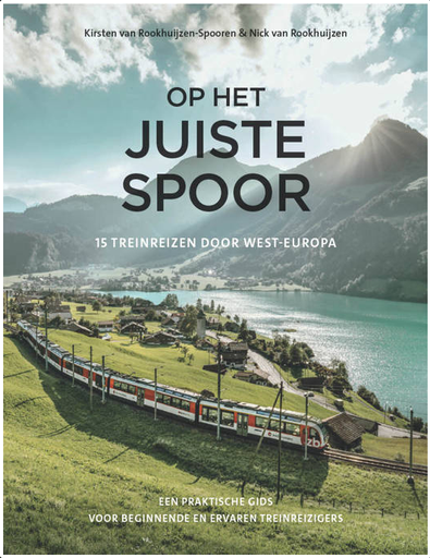 [ANWB.DIV.042] Op het Juiste Spoor - 15 treinreizen door West-Europa