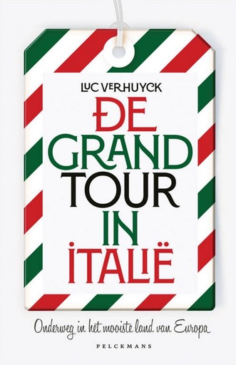 [OUT.PELCK.100] De Grand Tour in Italië