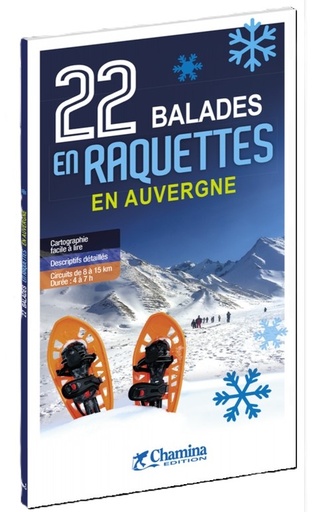 [CHAM.RAQ050] Sneeuwschoenwandelgids Auvergne 22 balades en raquettes