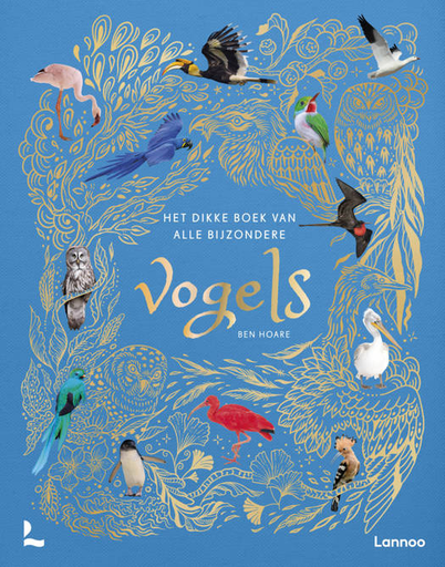 [LAN.KIDS.159] Het dikke boek van alle bijzondere vogels