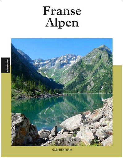 [EDICOLA.FR.125] Franse Alpen - Van de Hautes-Alpes naar de Savoie