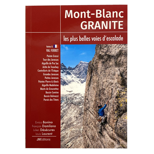[9782959432224] Mont Blanc Granite Volume 6: Val Ferret