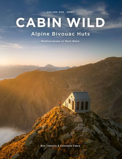 [CTO599] Cabin Wild - Alpine Bivouac Huts - Vol 2 -East