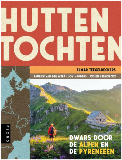 [MO.FJ.064] Huttentochten - Dwars door de Alpen en de Pyreneeën