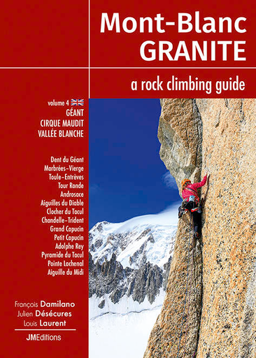 [CCE713] Mont Blanc Granite: A Rock Climbing Guide (Vol 4)