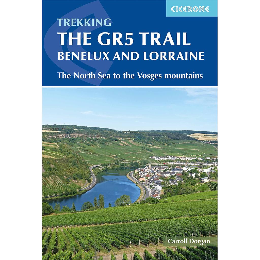 The GR5 Trail / Benelux & Lorraine
