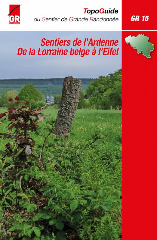 [GRF.15] GR 15 Sentiers de l'Ardenne - de la Lorraine belge à l'Eifel