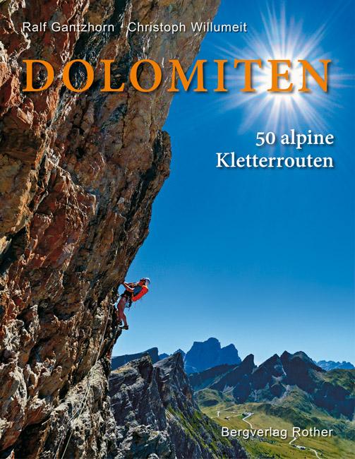 [ROTH.B.7064] Dolomiten - 50 alpine Kletterrouten