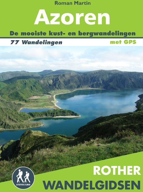 Azoren wandelgids 77 wandelingen met GPS