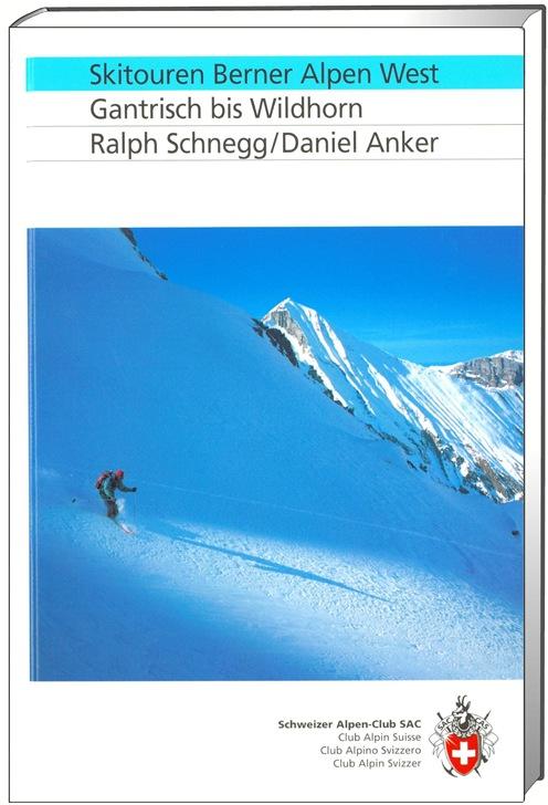 [SAC.4.D07] Skitouren Berner Alpen West Gantrisch bis Wildhorn
