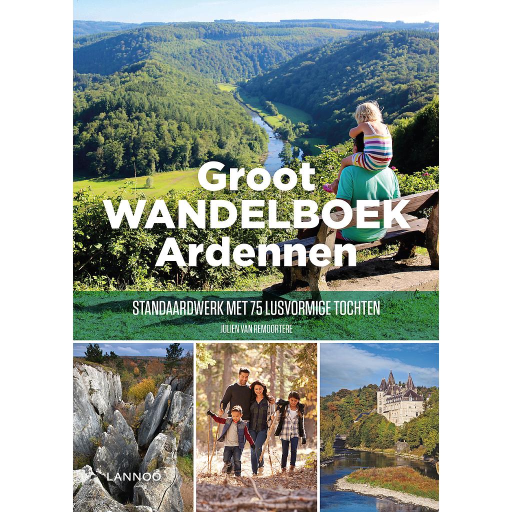 [LAN.DBH.W.010] Groot wandelboek Ardennen 75 lusvormige tochten