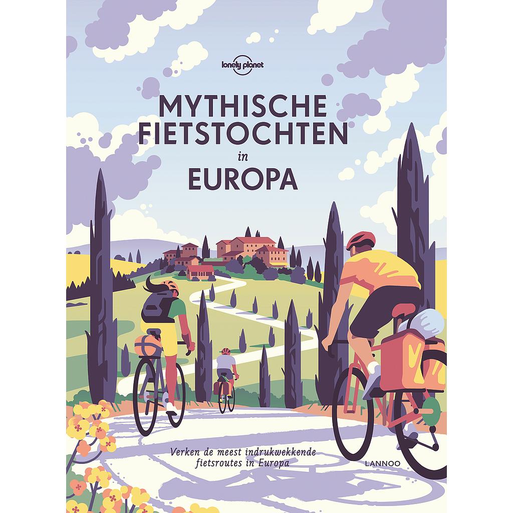 [LAN.LP.FIETS.E] Mythische fietstochten in Europa Lonely planet